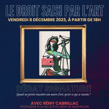 Débat Le droit saisit par l'art